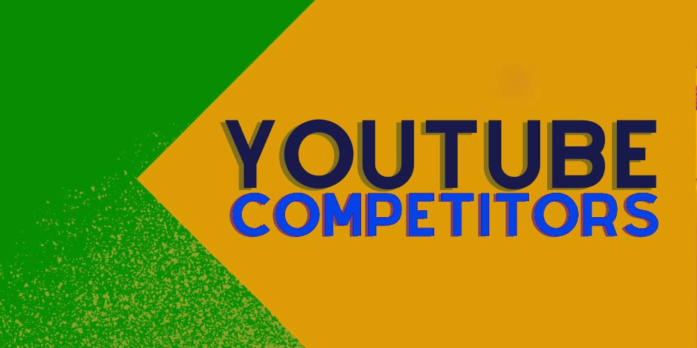 Who are your competitors? Find YouTube competitors.